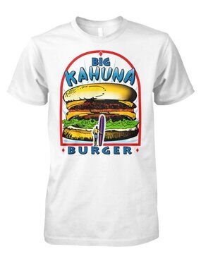 Big Kahuna Burger Shirt 231